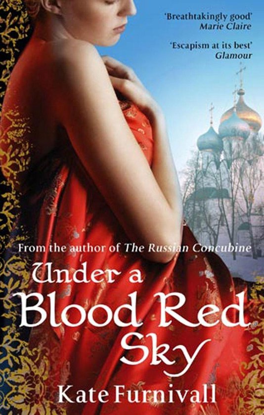 Boekomslag van 'Under a Blood Red Sky' met een vrouw in een rode jurk en gouden details, met een kerk op de achtergrond. 'Breathtakingly good' - Marie Claire.