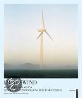 Im Aufwind - Schleswig-Holsteins Beitrag zur Entwicklung der Windenergie