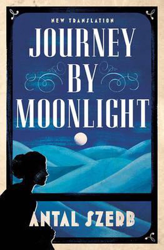 journey by moonlight antal szerb