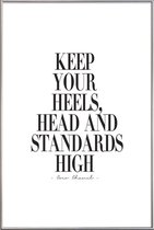 JUNIQE - Poster met kunststof lijst Keep Your Heels, Head & Standards