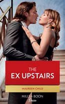 Dynasties: The Carey Center 1 - The Ex Upstairs (Dynasties: The Carey Center, Book 1) (Mills & Boon Desire)