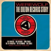 Werewolf-dolton Records Story