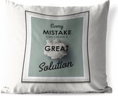 Buitenkussens - Tuin - Motiverende quote Every mistake can create a great solution - 60x60 cm