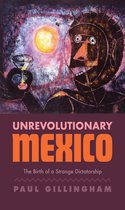 Unrevolutionary Mexico