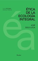 Éticas aplicadas - Ética de la ecología integral