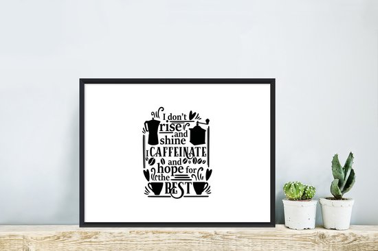 Citation Je caféine et espère le meilleur sur un fond blanc 30x20 cm - petit