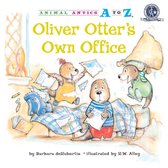 Animal Antics A to Z - Oliver Otter's Own Office