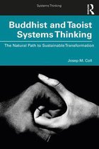 Systems Thinking - Buddhist and Taoist Systems Thinking