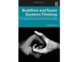 Systems Thinking - Buddhist and Taoist Systems Thinking