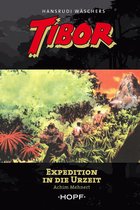 Tibor 8 - Tibor 8: Expedition in die Urzeit
