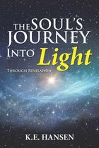 The Soul’s Journey into Light