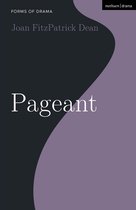 Forms of Drama - Pageant