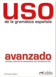 Uso de la gramática española: avanzado (nueva edición)