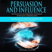 Persuasion and Influence This book includes Persuasion Techniques + Nonviolent Communication