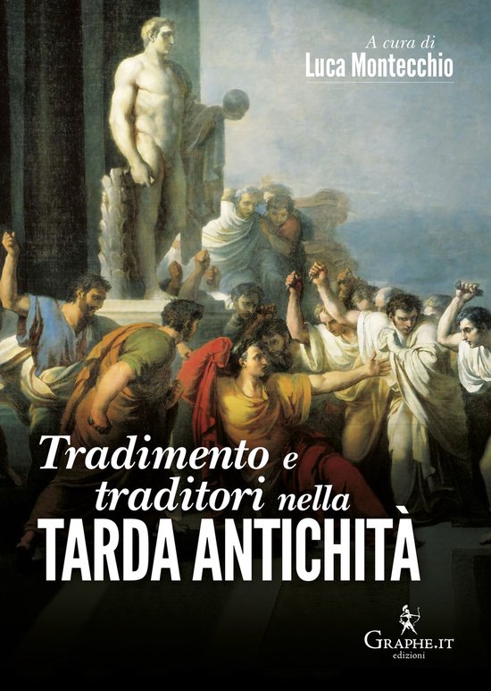 Techne - Tradimento e traditori nella Tarda antichità - cover