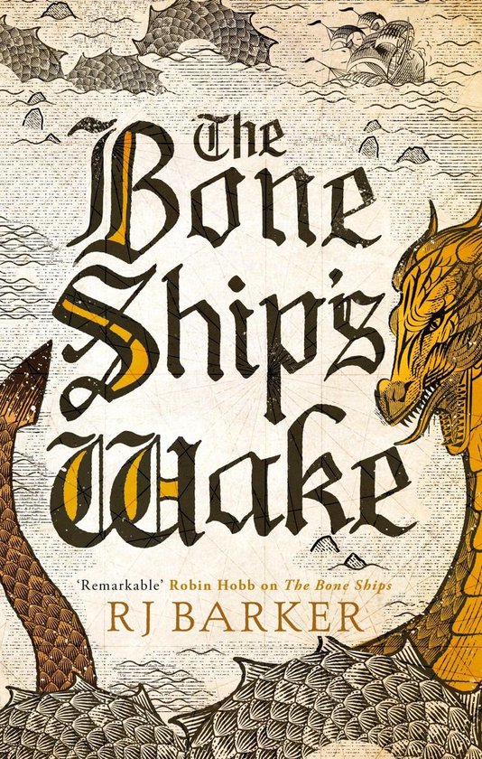The Tide Child Trilogy 3 - The Bone Ship's Wake - cover