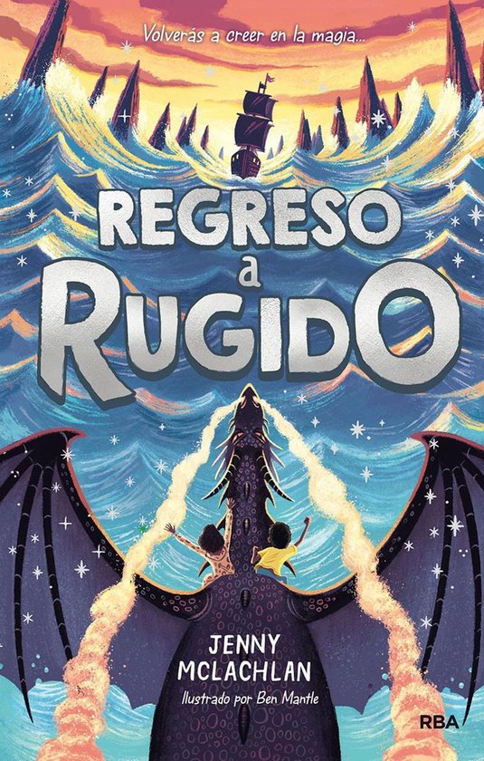 La tierra del rugido 2 - Regreso a Rugido (La tierra del rugido 2)