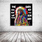 Indian Quote Art Canvas - 100 x 100 cm - Canvasprint - Op dennenhouten kader - Geprint Schilderij - Popart Wanddecoratie