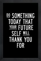 JUNIQE - Poster in houten lijst Do Something Today -20x30 /Wit & Zwart