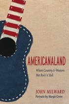 Music in American Life 1 - Americanaland