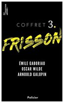 Policier - Coffret Frisson n°3 - Émile Gaboriau, Oscar Wilde, Arnould Galopin