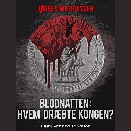 Blodnatten: Hvem dræbte kongen? - cover