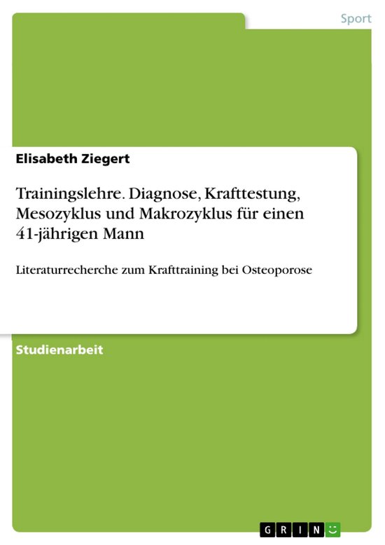 Trainingslehre. Diagnose, Krafttestung, Mesozyklus und Makro ... - cover