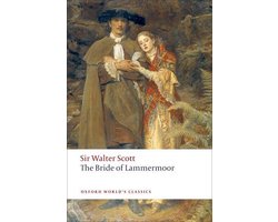 Oxford World's Classics - The Bride of Lammermoor