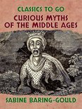 Classics To Go - Curious Myths of the Middle Ages