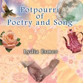 Potpourri of Poetry and Song