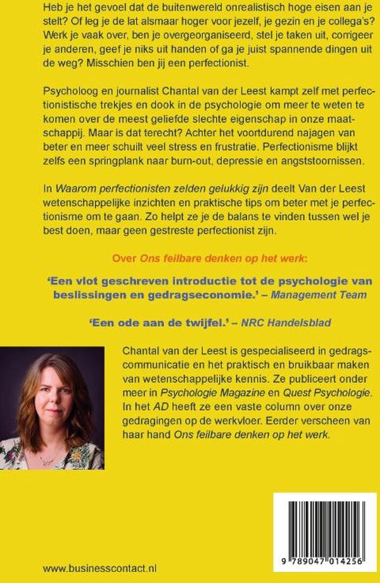 Waarom perfectionisten zelden gelukkig zijn