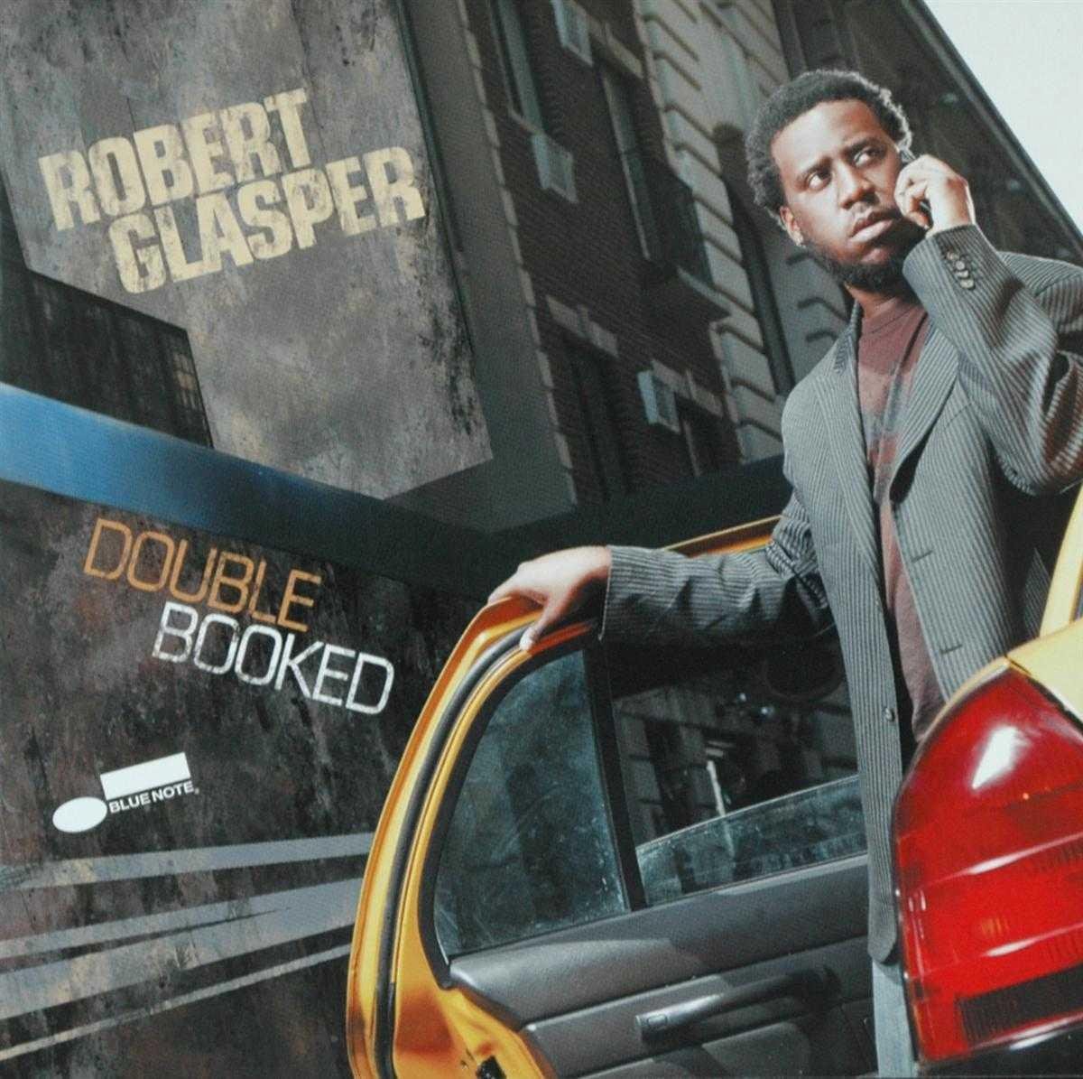 Double Booked - Glasper Robert