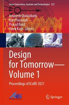 Smart Innovation, Systems and Technologies 221 - Design for Tomorrow—Volume 1