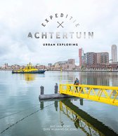 Expeditie Achtertuin - Urban Exploring