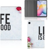 Leuk Tablethoesje Geschikt voor Samsung Galaxy Tab S6 Lite | Tab S6 Lite 2022 Tablet Hoes met Standaard Life is Good