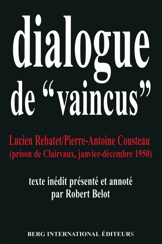 Dialogues de 'vaincus'