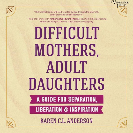 Difficult Mothers, Adult Daughters - cover