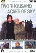 Two Thousand Acres of Sky - Serie 1