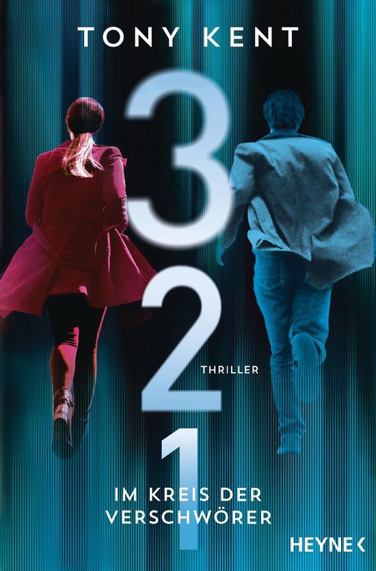 Boekcover met de titel "3 2 1 IM KREIS DER VERSCHWÖRER" van TONY KENT. Twee personen rennen weg van een groot getal 3 2 1.