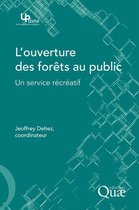 Update Sciences & technologies - L'ouverture des forêts au public