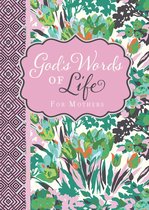 God's Words of Life - God's Words of Life for Mothers