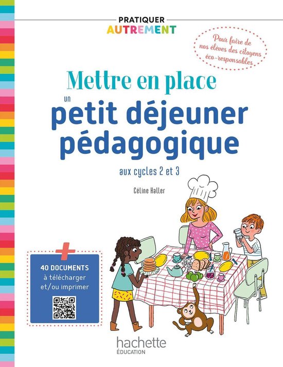 Pratiquer autrement - Mettre en place un petit-déjeuner pé ... - cover