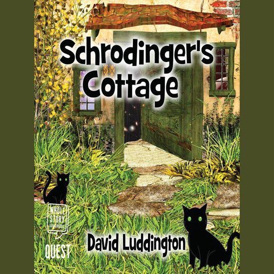 Schrodinger's Cottage - cover
