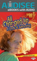 Lightning Bolt Books ® — Exploring Physical Science - All Charged Up