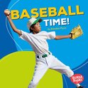 Bumba Books ® — Sports Time! - Baseball Time!