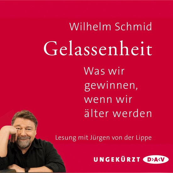 Gelassenheit. Was wir gewinnen, wenn wir älter werden - cover
