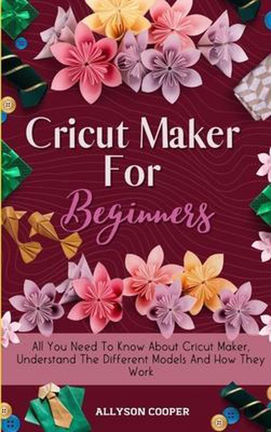 Cricut Maker For Beginners - cover