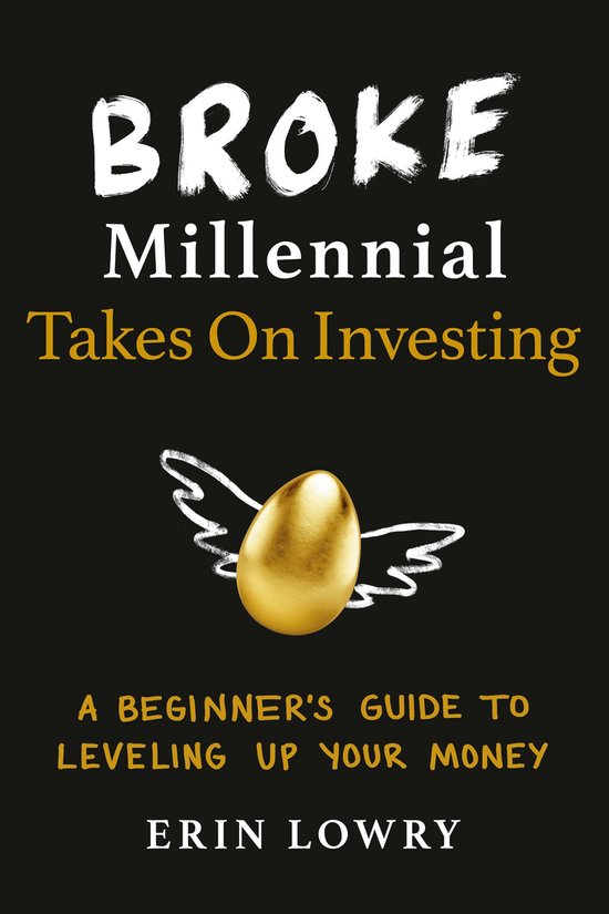 Broke Millennial Series - Broke Millennial Takes On Investing