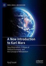 Marx, Engels, and Marxisms - A New Introduction to Karl Marx
