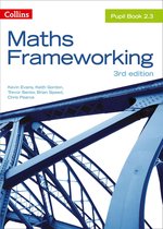 Maths Frameworking 2.3 - KS3 Maths Pupil Book 2.3 (Maths Frameworking)